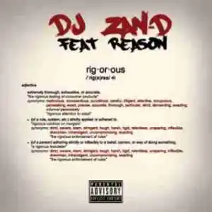 DJ Zan-D - Rigorous Ft. Reason